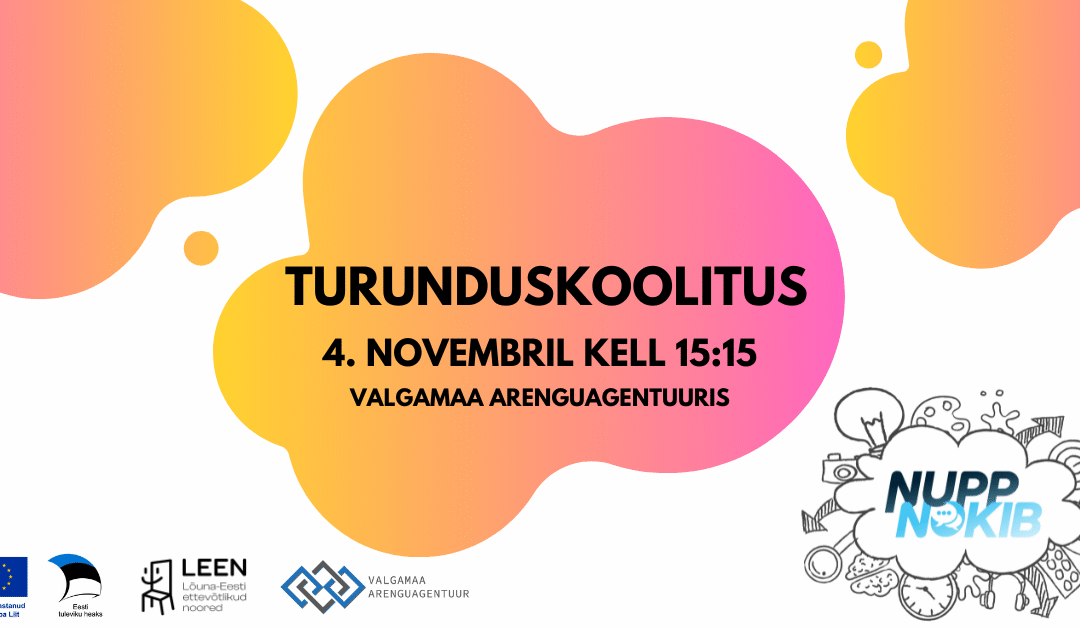 Nupp Nokib mini- ja Õpilasfirmade “Turunduskoolitus”