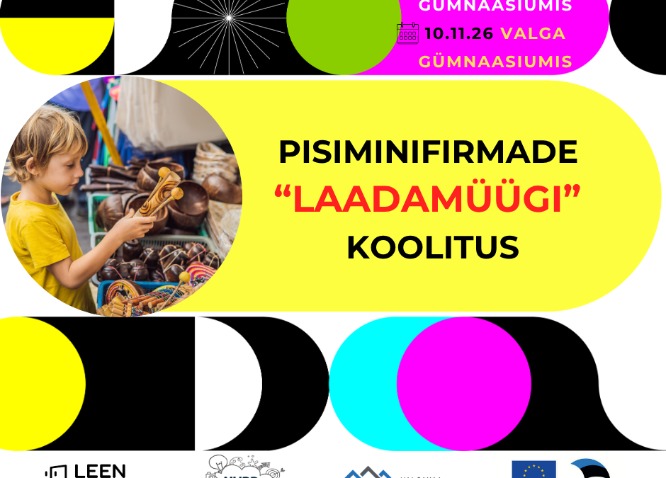 Pisiminifirmade “LAADAMÜÜGI” koolitus Tõrvas